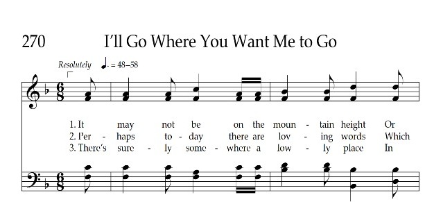 LDS Hymn - I'll Go Where You Want Me To Go